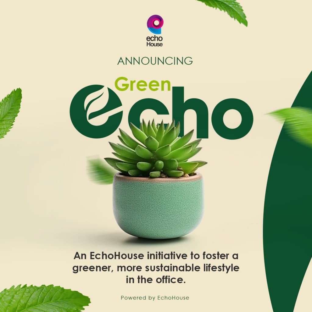 EchoHouse Goes Eco With Its New Echo Green Agenda